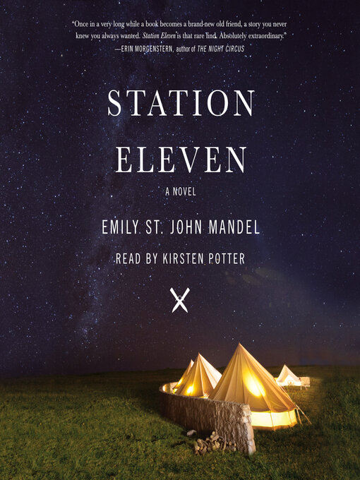 Title details for Station Eleven by Emily St. John Mandel - Available